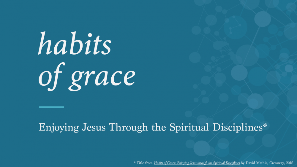 Habits of Grace